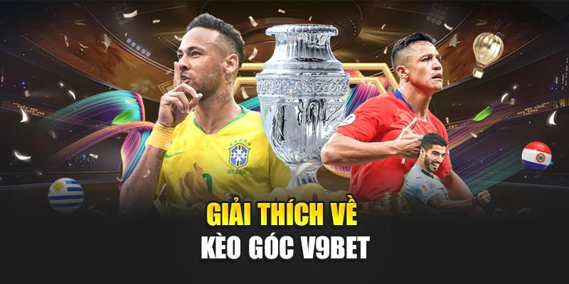 Giải thích về kèo góc V9bet